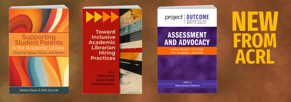 browse new titles from ACRL