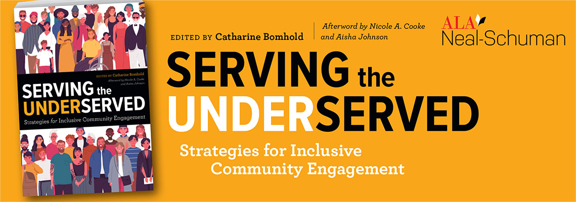 book cover for Serving the Underserved: Strategies for Inclusive Community Engagement