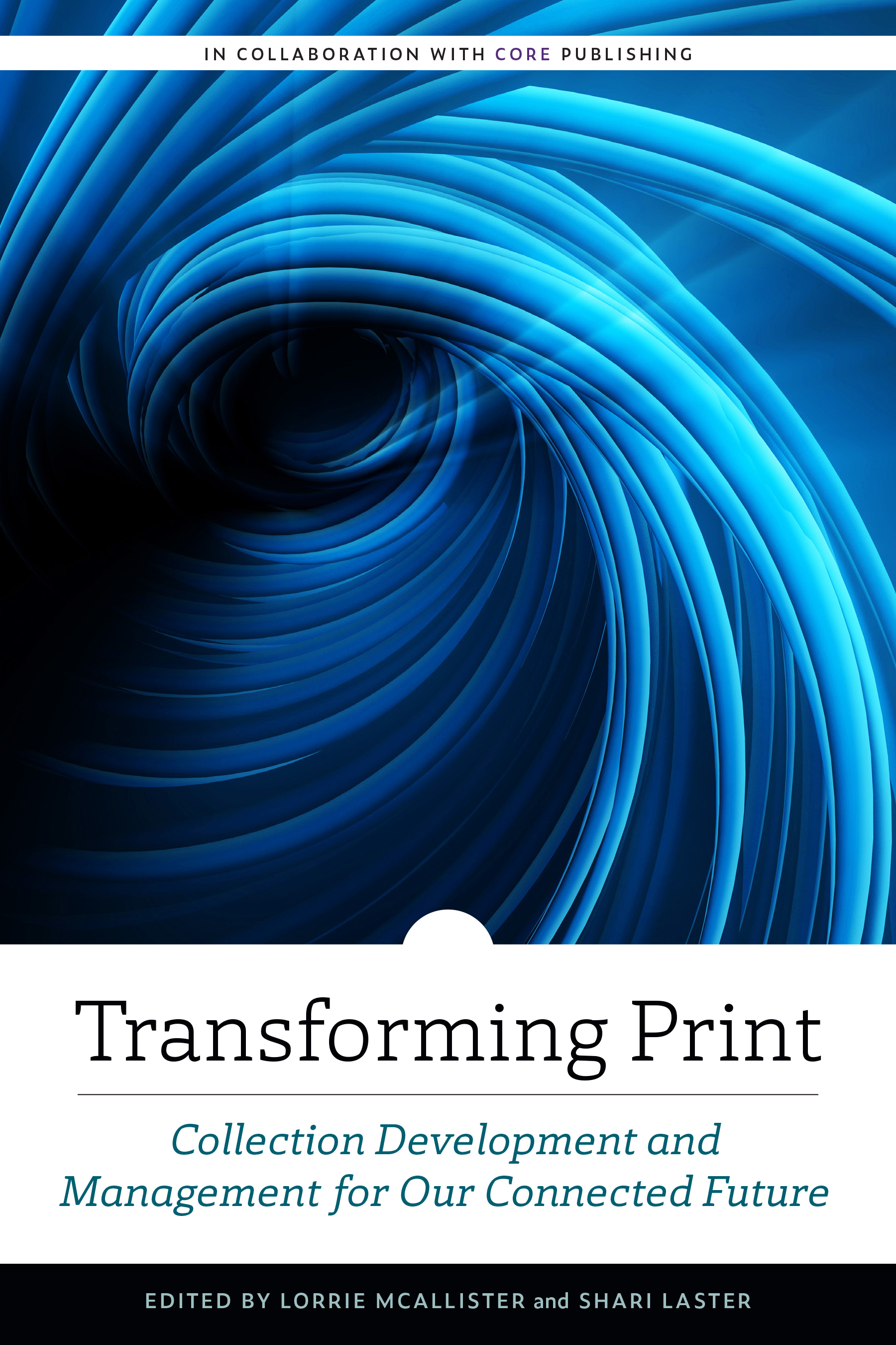 Transforming Print: Collection Development and Management for Our Future | ALA Store