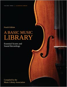 A Basic Music Library: Essential Scores And Sound Recordings, Fourth ...