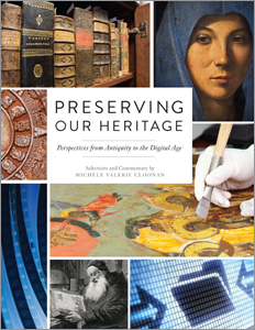 book cover for Preserving our Heritage: Perspectives from Antiquity to the Digital Age