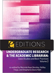 Undergraduate Research And The Academic Librarian: Case Studies And ...