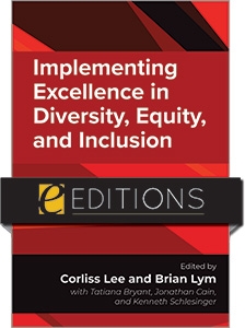 Implementing Excellence In Diversity, Equity, And Inclusion: A Handbook ...