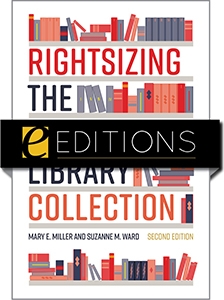 Rightsizing The Academic Library Collection, Second Edition—eEditions ...