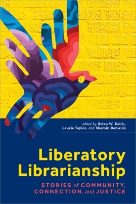 book cover for https://alastore.ala.org/liberatorylib
