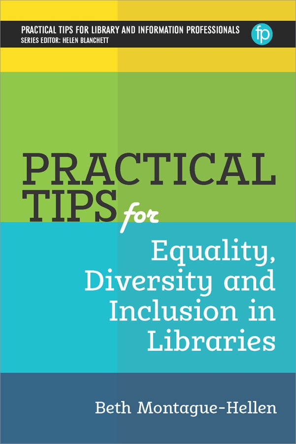 book cover for Practical Tips for Equality, Diversity and Inclusion in Libraries