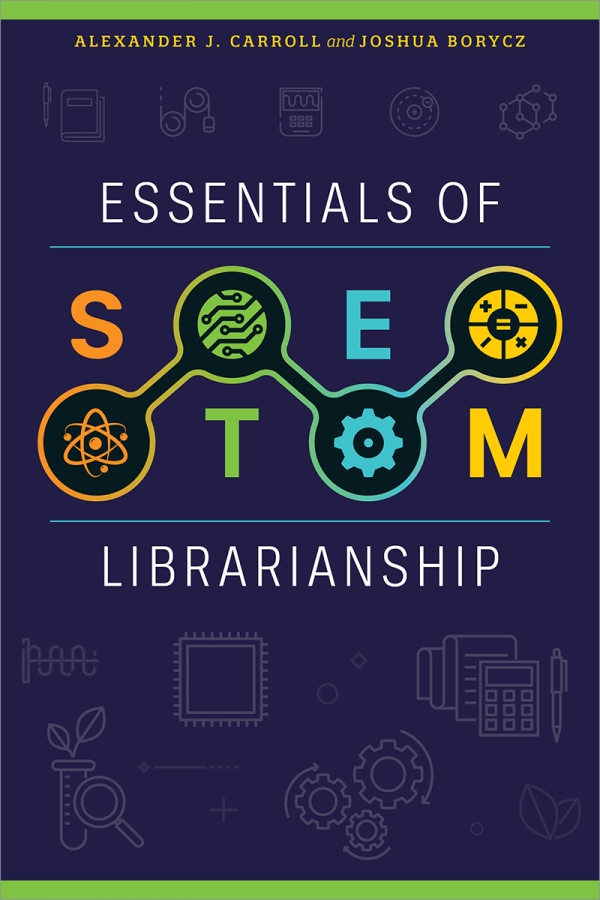 book cover for Essentials of STEM Librarianship