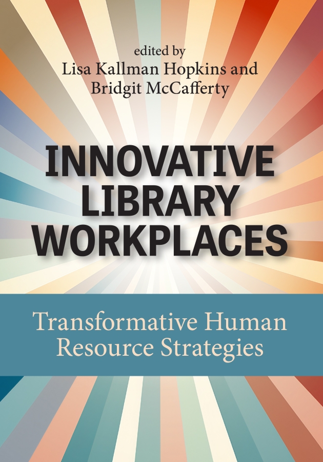 book cover for Innovative Library Workplaces: Transformative Human Resource Strategies