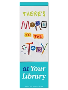 There's More to the Story Bookmark