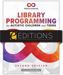 product image for Library Programming for Autistic Children and Teens, Second Edition—e-book