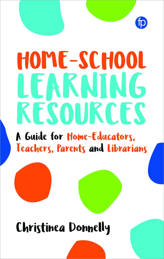 book cover for Home-School Learning Resources: A Guide for Teachers, Librarians, Parents, and Home-Educators