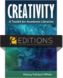 product image for Creativity: A Toolkit for Academic Libraries--e-book