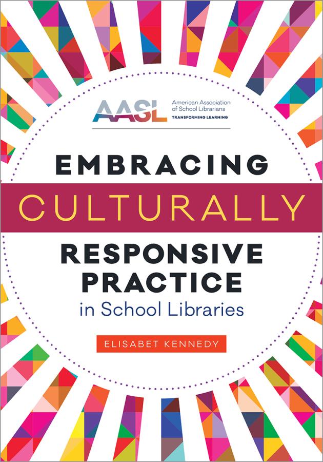 book cover for Embracing Culturally Responsive Practice in School Libraries