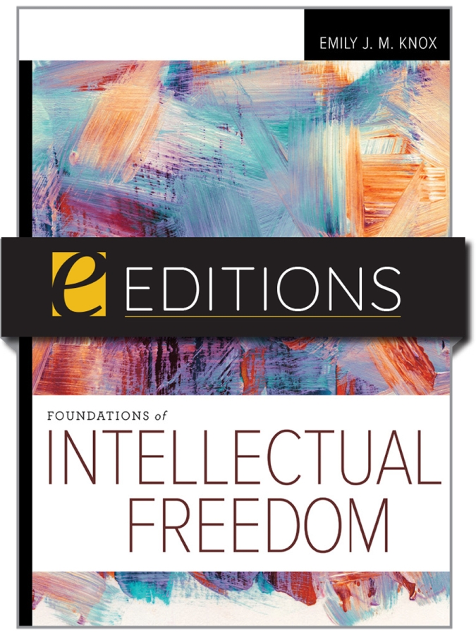 product image for Foundations of Intellectual Freedom—eEditions PDF e-book