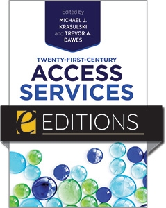 product image for Twenty-First-Century Access Services: On the Front Line of Academic Librarianship, Second Edition—eEditions PDF e-book