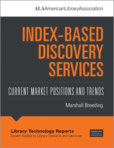 Index-Based Discovery Services: Current Market Positions and Trends