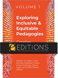 product image for Exploring Inclusive & Equitable Pedagogies: Creating Space for All Learners, Volume 1—eEditions PDF e-book