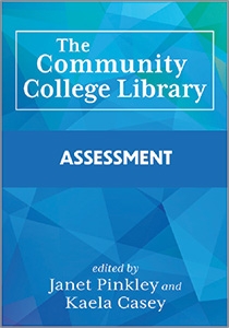 book cover for The Community College Library: Assessment