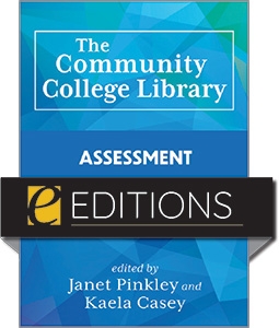 product image for The Community College Library: Assessment—eEditions e-book