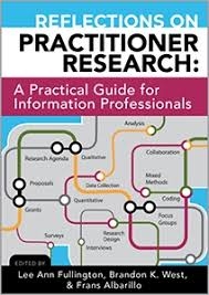 book cover for Reflections on Practitioner Research: A Practical Guide for Information Professionals