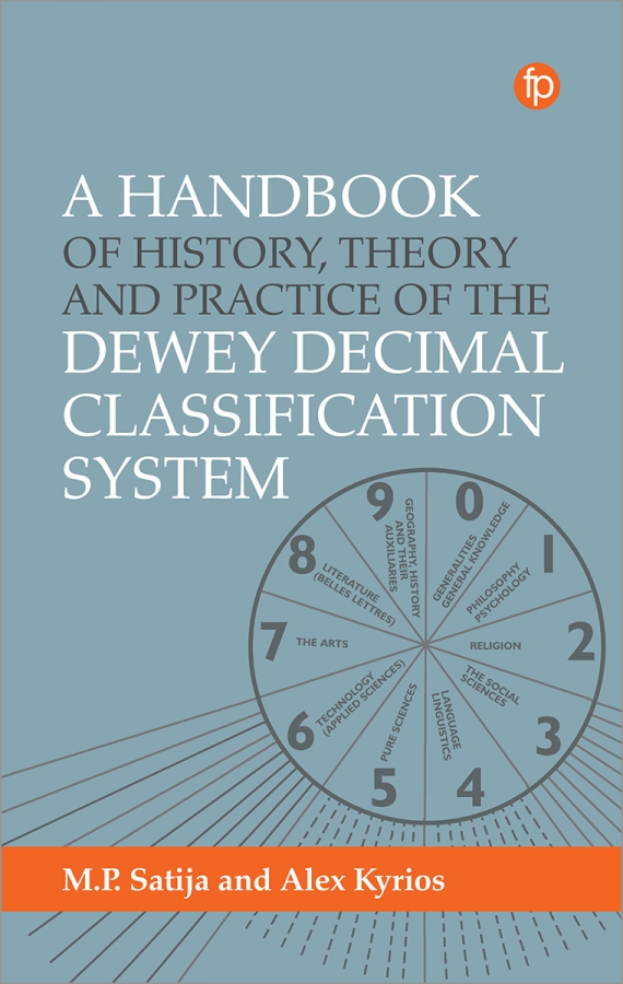book cover for A Handbook of History, Theory and Practice of the Dewey Decimal Classification System
