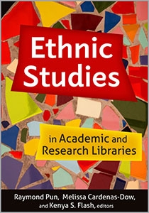 book cover for Ethnic Studies in Academic and Research Libraries