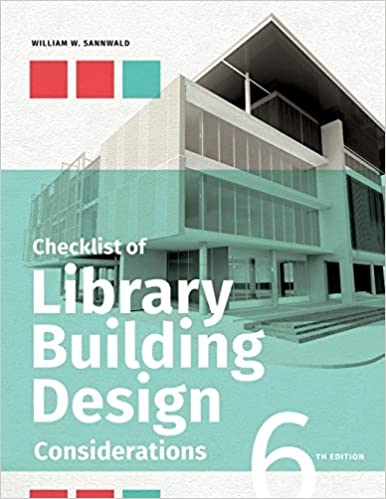 book cover for Checklist of Library Building Design Considerations, Sixth Edition